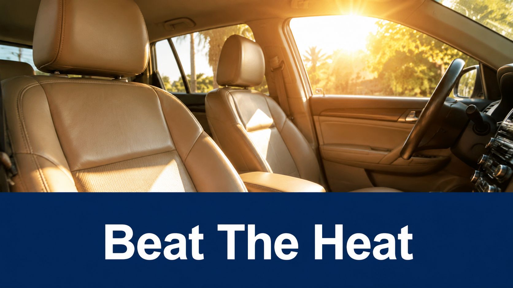 Sunlight streaming into a parked vehicle with tan leather interior, highlighting heat buildup inside the car cabin.